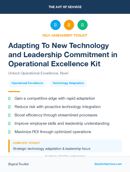 Adapting To New Technology and Leadership Commitment in Operational Excellence Kit