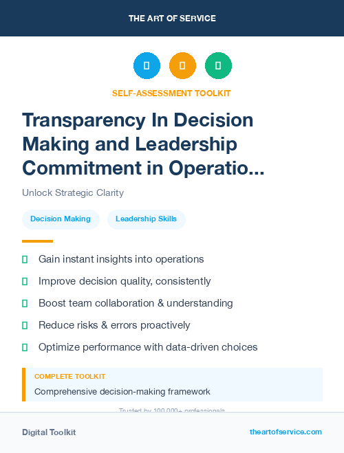 Transparency In Decision Making and Leadership Commitment in Operational Excellence Kit
