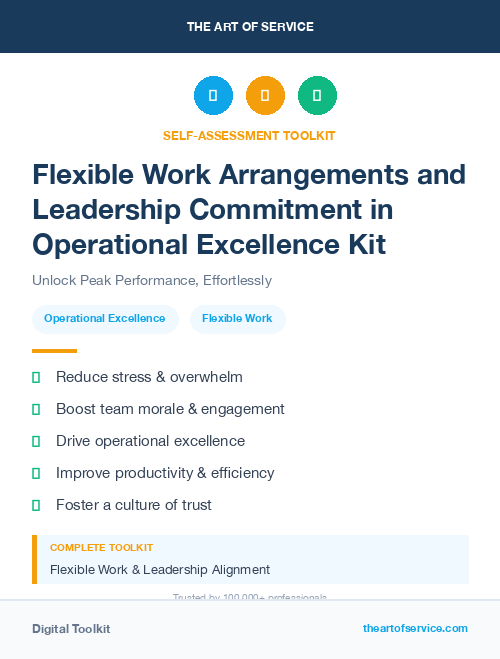 Flexible Work Arrangements and Leadership Commitment in Operational Excellence Kit