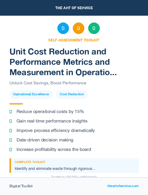 Unit Cost Reduction and Performance Metrics and Measurement in Operational Excellence Kit
