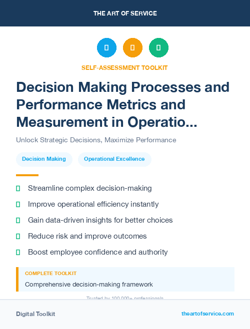 Decision Making Processes and Performance Metrics and Measurement in Operational Excellence Kit