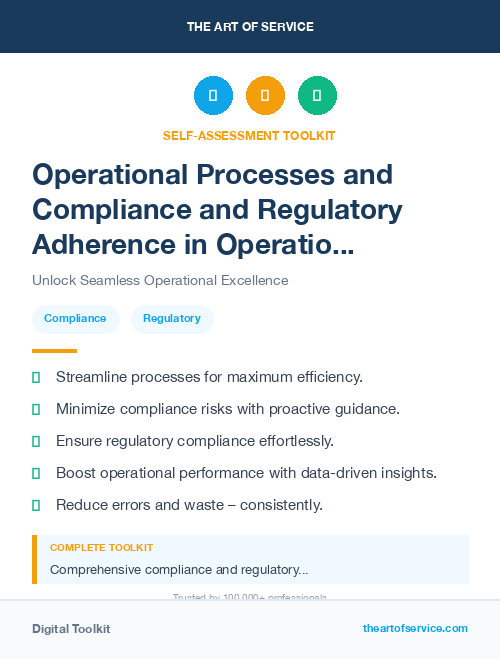 Operational Processes and Compliance and Regulatory Adherence in Operational Excellence Kit