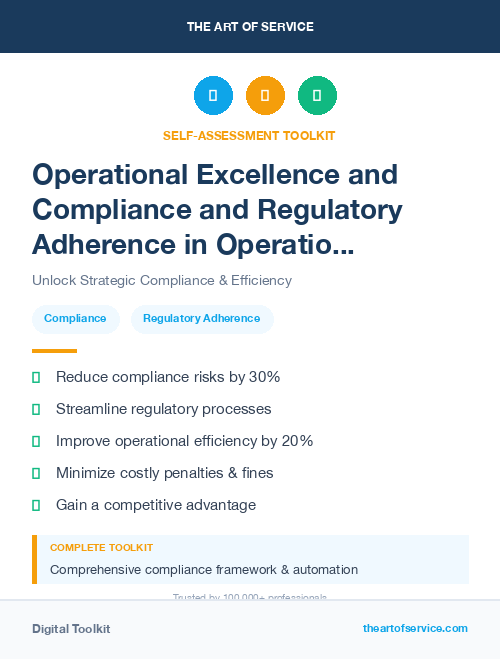 Operational Excellence and Compliance and Regulatory Adherence in Operational Excellence Kit