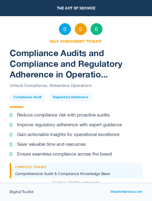 Compliance Audits and Compliance and Regulatory Adherence in Operational Excellence Kit