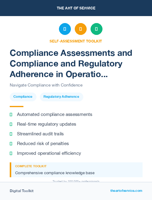 Compliance Assessments and Compliance and Regulatory Adherence in Operational Excellence Kit