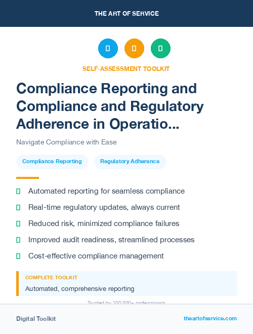 Compliance Reporting and Compliance and Regulatory Adherence in Operational Excellence Kit