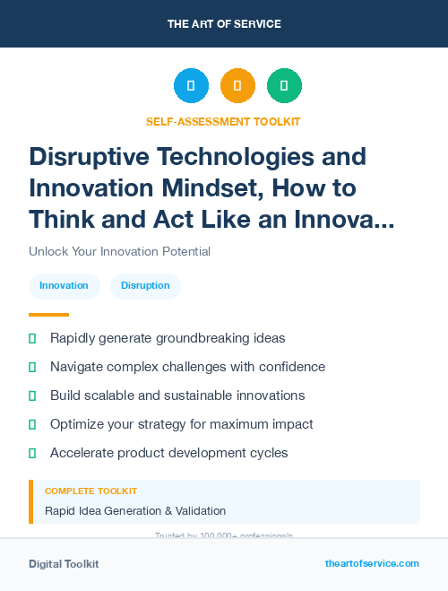 Disruptive Technologies and Innovation Mindset, How to Think and Act Like an Innovator Kit