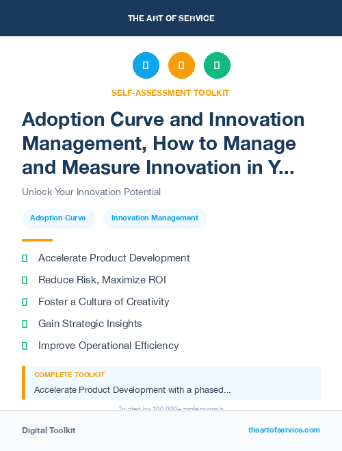 Adoption Curve and Innovation Management, How to Manage and Measure Innovation in Your Organization Kit
