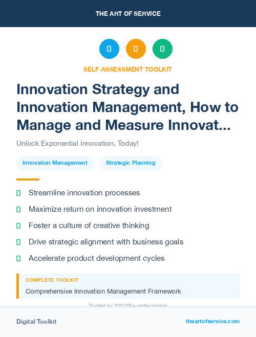 Innovation Strategy and Innovation Management, How to Manage and Measure Innovation in Your Organization Kit