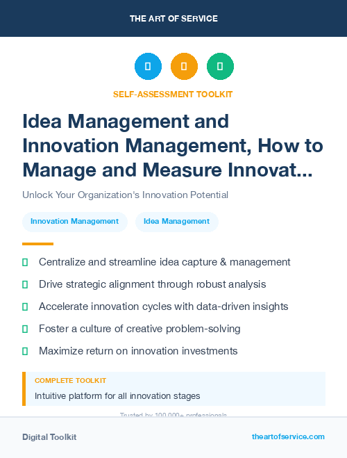 Idea Management and Innovation Management, How to Manage and Measure Innovation in Your Organization Kit