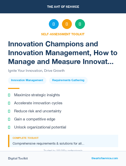 Innovation Champions and Innovation Management, How to Manage and Measure Innovation in Your Organization Kit