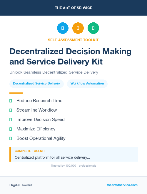 Decentralized Decision Making and Service Delivery Kit