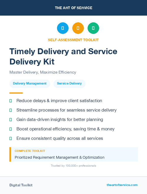 Timely Delivery and Service Delivery Kit