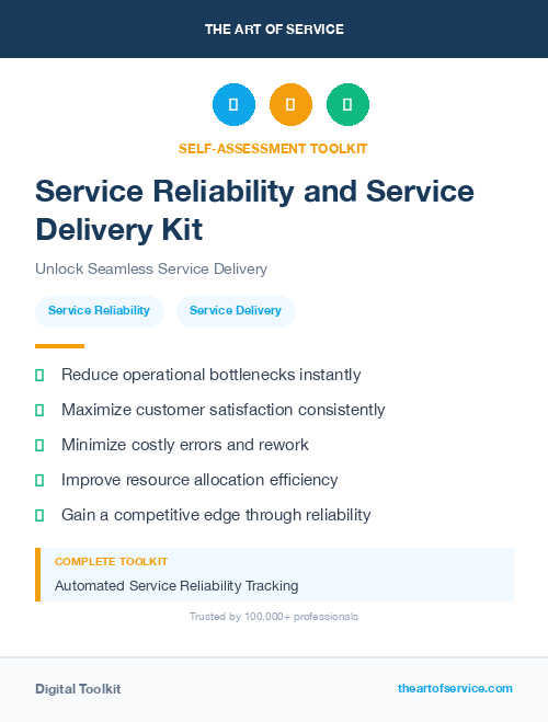 Service Reliability and Service Delivery Kit