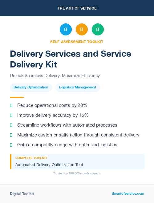 Delivery Services and Service Delivery Kit