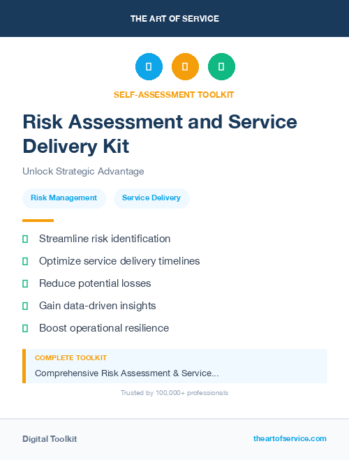 Risk Assessment and Service Delivery Kit