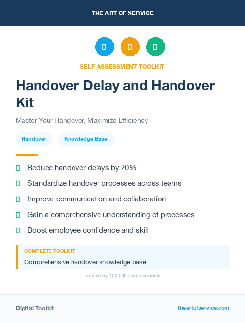 Handover Delay and Handover Kit