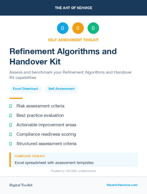 Refinement Algorithms and Handover Kit