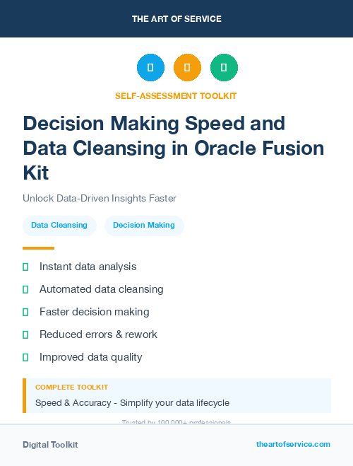 Decision Making Speed and Data Cleansing in Oracle Fusion Kit