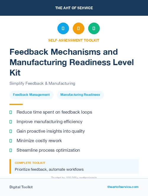 Feedback Mechanisms and Manufacturing Readiness Level Kit