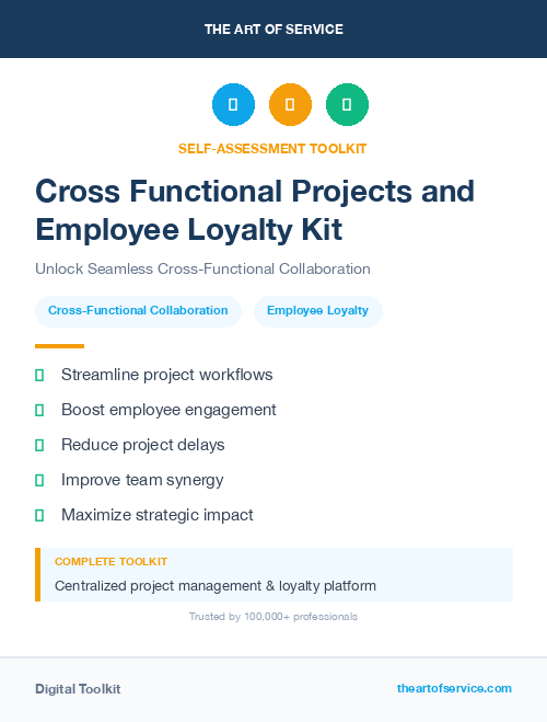 Cross Functional Projects and Employee Loyalty Kit