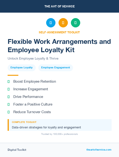 Flexible Work Arrangements and Employee Loyalty Kit