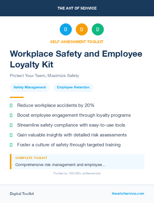 Workplace Safety and Employee Loyalty Kit