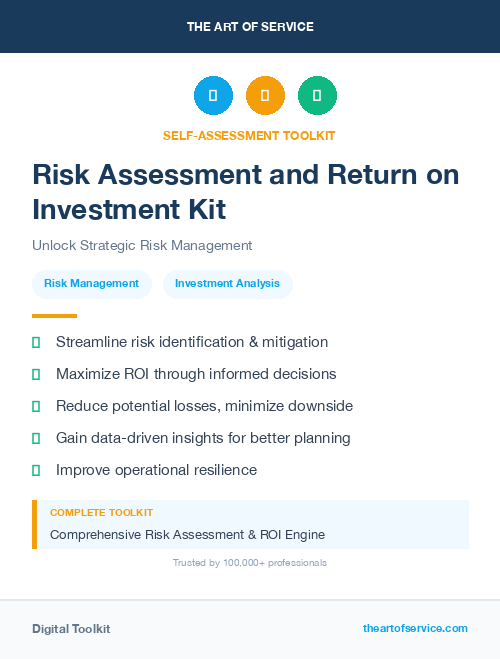 Risk Assessment and Return on Investment Kit