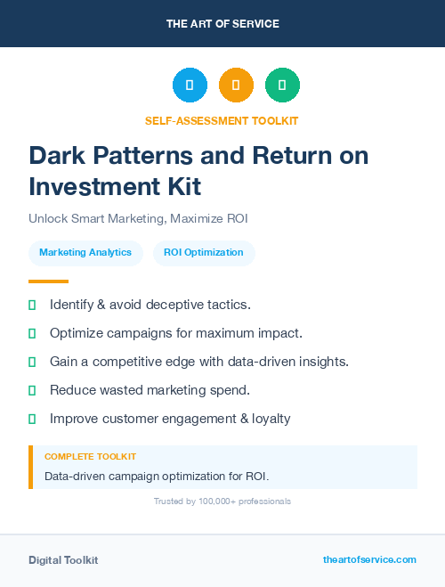 Dark Patterns and Return on Investment Kit