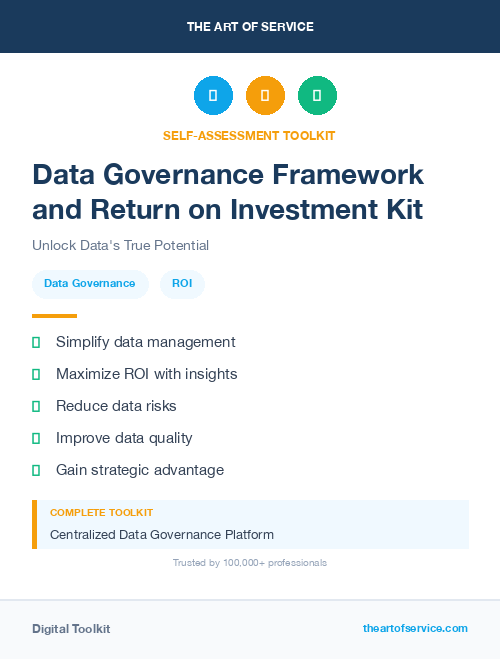 Data Governance Framework and Return on Investment Kit