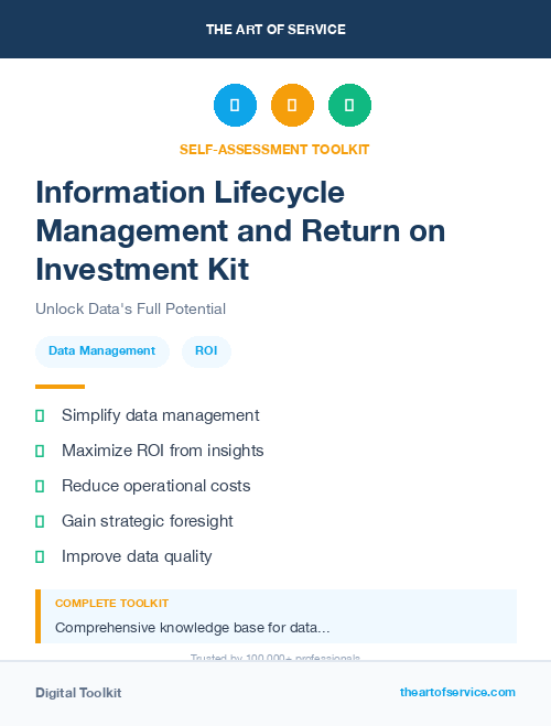 Information Lifecycle Management and Return on Investment Kit
