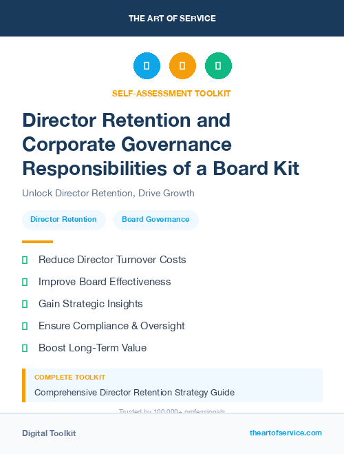 Director Retention and Corporate Governance Responsibilities of a Board Kit