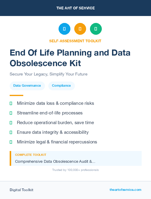 End Of Life Planning and Data Obsolescence Kit