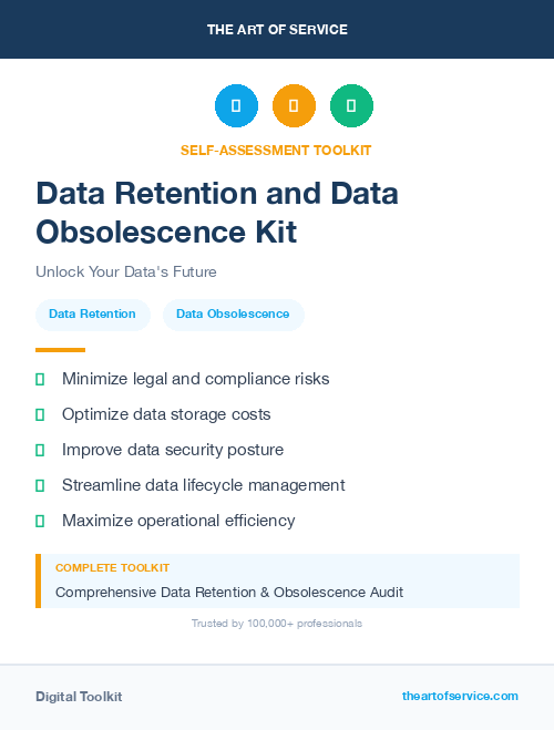 Data Retention and Data Obsolescence Kit
