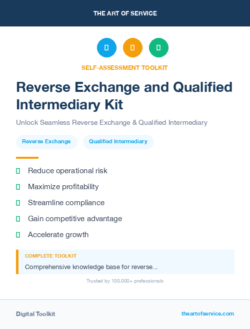 Reverse Exchange and Qualified Intermediary Kit