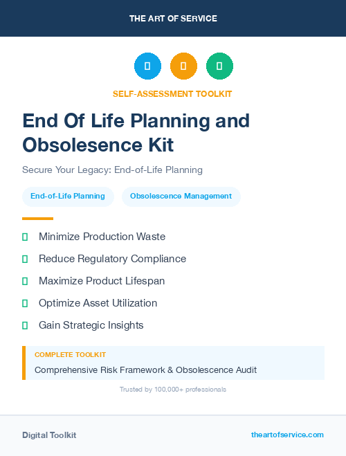 End Of Life Planning and Obsolesence Kit