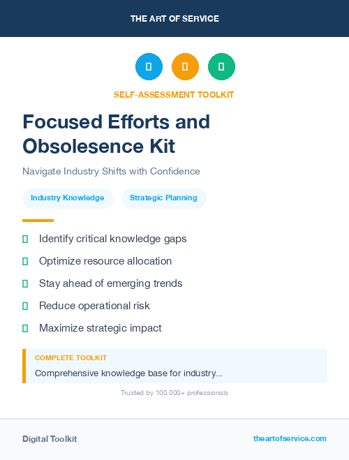 Focused Efforts and Obsolesence Kit