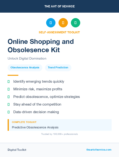 Online Shopping and Obsolesence Kit