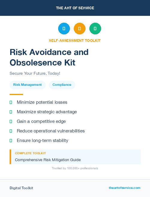 Risk Avoidance and Obsolesence Kit