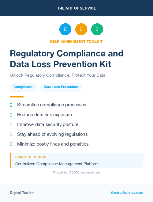 Regulatory Compliance and Data Loss Prevention Kit