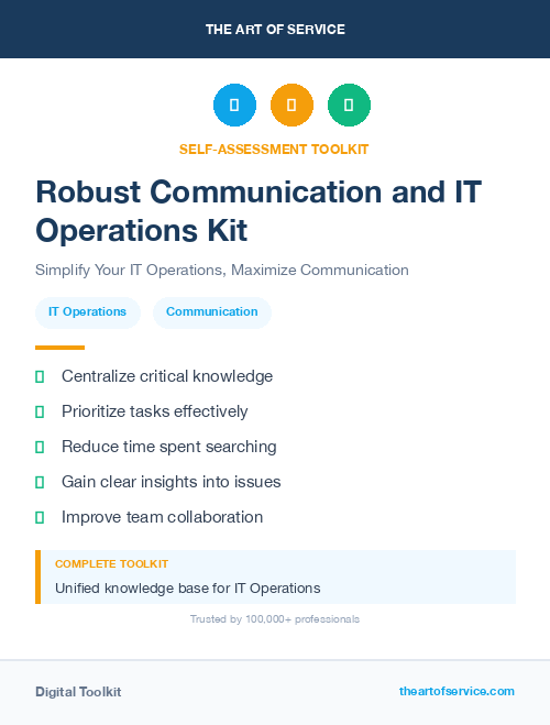 Robust Communication and IT Operations Kit