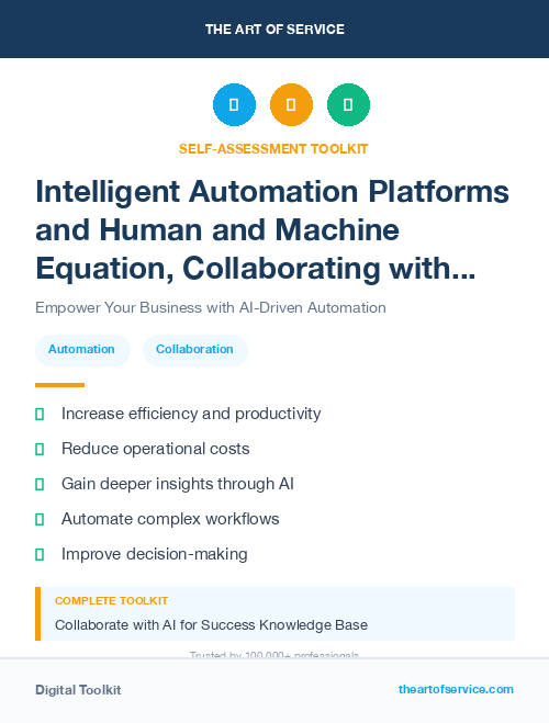 Intelligent Automation Platforms and Human and Machine Equation, Collaborating with AI for Success Kit