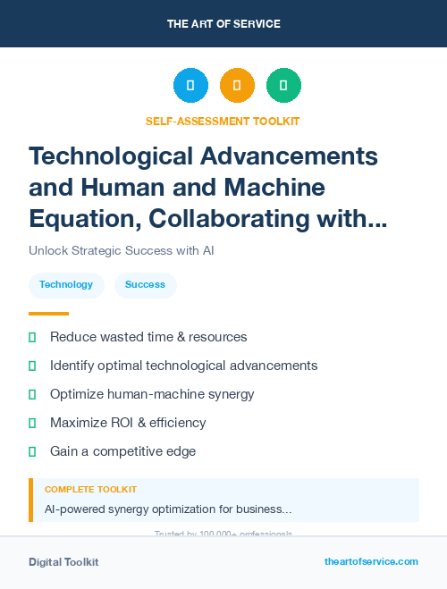 Technological Advancements and Human and Machine Equation, Collaborating with AI for Success Kit