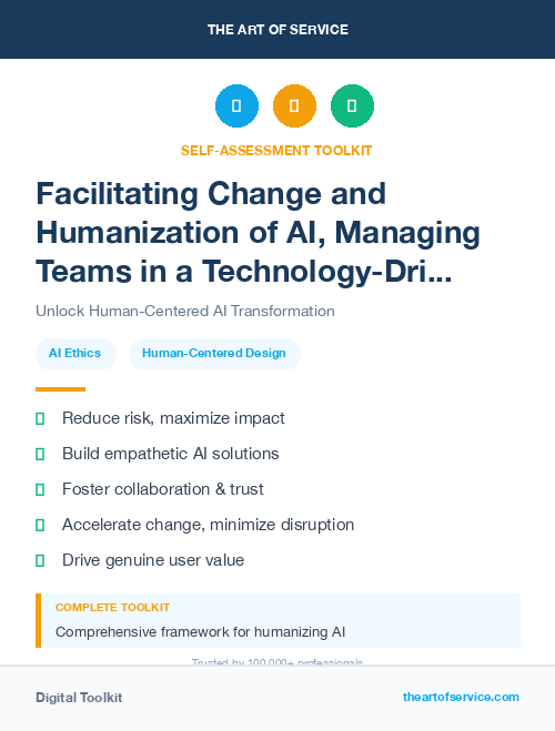 Facilitating Change and Humanization of AI, Managing Teams in a Technology-Driven Future Kit