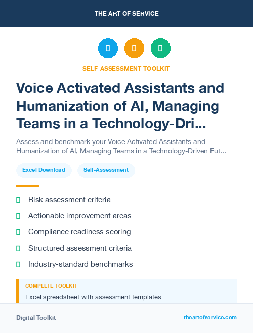 Voice Activated Assistants and Humanization of AI, Managing Teams in a Technology-Driven Future Kit