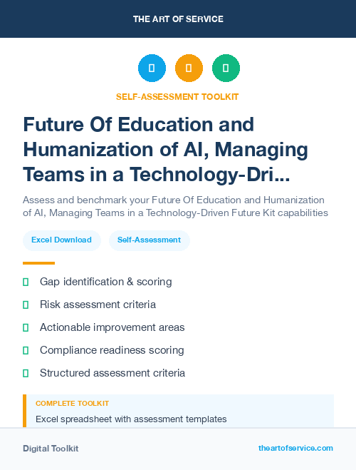 Future Of Education and Humanization of AI, Managing Teams in a Technology-Driven Future Kit