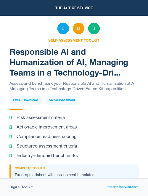 Responsible AI and Humanization of AI, Managing Teams in a Technology-Driven Future Kit