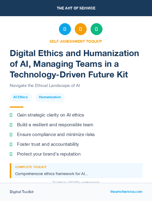 Digital Ethics and Humanization of AI, Managing Teams in a Technology-Driven Future Kit