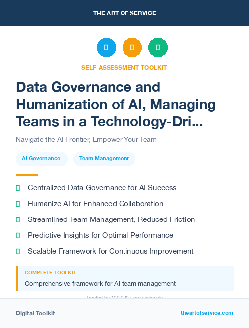 Data Governance and Humanization of AI, Managing Teams in a Technology-Driven Future Kit