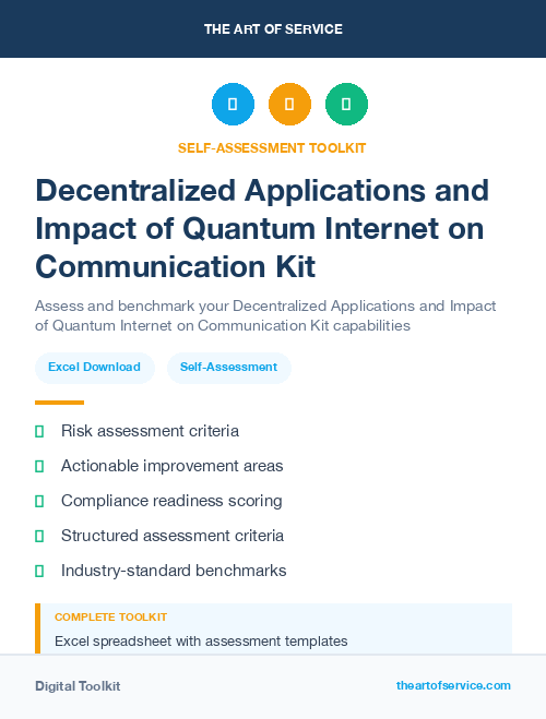 Decentralized Applications and Impact of Quantum Internet on Communication Kit